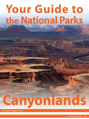 cover image of Your Guide to Canyonlands National Park